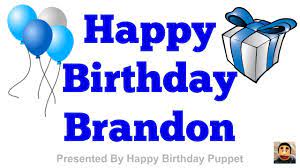 Have a happy birthday all day from daybreak to the moonlight. Happy Birthday Brandon Happy Birthday Brandon Best Happy Birthday Song Ever Happy Birthday Tony Happy Birthday Anthony Happy Birthday Fun