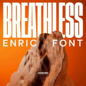 Breathless - Single by Enric Font | Spotify