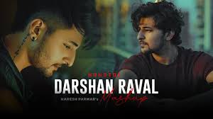 Darshan Raval Mashup