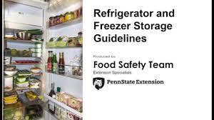 Refrigerator And Freezer Storage Guidelines
