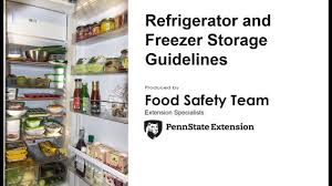 refrigerator and freezer storage guidelines