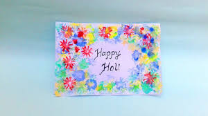 Try this card ideas and. Happy Holi Greeting Card Making 2018 Simple Holi Card For Kids Colourful Holi Card Making Youtube