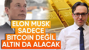 Elon musk's bitcoin fun continues. Elon Musk Sadece Btc Degil Altin Da Alacak Ekonomi Haberleri Dunyanin Haberi 190 10 02 2021 Youtube