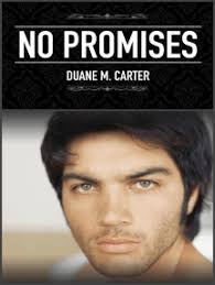 No Promises by Duane M. Carter (Ebook)