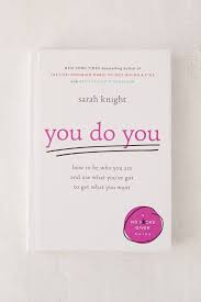 You Do You By Sarah Knight Books Poetry Books Book Club Books
