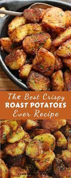 The Best Criѕru Roaѕt Potatoes Ever Recipe Resep Makanan Makanan Resep Masakan