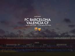 PREVIEW | FC BARCELONA – VALENCIA CF