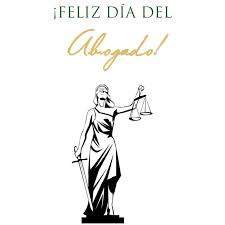 Pin De Aledelavega En Abogado En 2020 Dia De Los Abogados Abogados 9 De Agosto