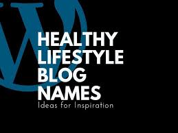 101 Top Healthy Lifestyle Blogs And Pages Names Thebrandboy Healthy Lifestyle Blogs Healthy Blogs Healthy Lifestyle