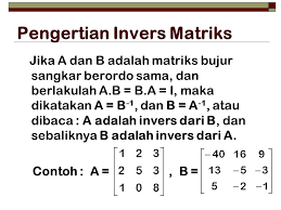 Misalkan matriks , determinan matriks tersebut adalah. Invers Matriks Ppt Download