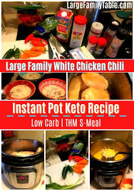 Give This Low Carb White Chicken Chili A Go Chili Is A Family Favorite That Is Healthy And Delicious T Keto Recipes Large Family Meals White Chicken Chili