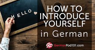 In this lesson, you'll learn how to introduce yourself in german in 5 lines. How To Introduce Yourself In German A Good Place To Start Learning German