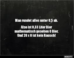 Was ist die regel beim runden? Man Rundet Alles Unter 0 5 Ab Also Ist 0 33 Liter Lustige Bilder Spruche Witze Echt Lustig