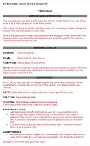 With our professionally designed templates, it's simply a matter of filling out the right information in the wizard. Download Cv Template Career Change Sample Cv For Free Formtemplate