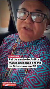 Neste domingo (6), Sergio Pina, conhecido como pai de santo da cantora  Anitta, marcou presença no ato de Jair Bolsonaro na Avenida Paulista, em  São Paulo. O religioso foi convidado pelo próprio