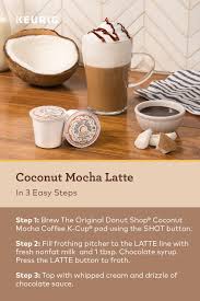 The Original Donut Shop Coconut Mocha Coffee K Cup In 2021 Cafe Latte Recipe Keurig Recipes Coffee Recipes