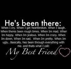 Pin By Diana Macias On Relationship Friend Quotes For Girls Guy Friend Quotes Best Friend Quotes For Guys