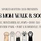 Spoiled Rotten Club: Dog Mom Walk & Social event image
