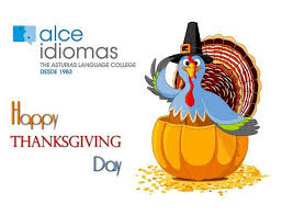 Check spelling or type a new query. Happy Thanksgiving Day Alce Idiomas Asturias Spanish Language College