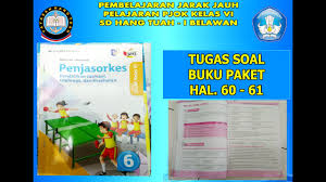 Tolong dibantu bahasa jawa kelas 8 nnt dikumpulkan brainly co id. Kelas 6 Pjok Tugas Buku Paket Hal 60 61 I Sd Hang Tuah 1 Belawan Youtube