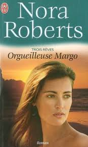 Les Trois Rêves # 1 : Orgueilleuse Margo