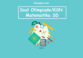 Soal osn matematika smp tingkat provinsi 2016full description. Soal Olimpiade Matematika Sd Diary Guru