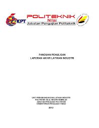 Garis panduan latihan industri kuis (pindaan 2016). Pdf Panduan Penulisan Laporan Akhir Latihan Industri Unit Perhubungan Dan Latihan Industri Politeknik Nilai Negeri Sembilan Fkry Jamaluddin Academia Edu