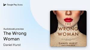 The Wrong Woman by Daniel Hurst · Audiobook preview
