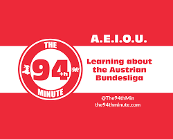 Junge bäume, junge kinder die gemeinde. Aeiou My Initial Delve Into The Austrian Bundesliga The 94th Minute