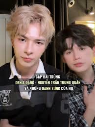 Đợt này chắc có thêm biệt danh Thần điêu đại bịp cho 2 ông Thần quá-)  #nguyentrantrungquan #nttq #nttquan #denisdang #denquan #couple #trending  #information
