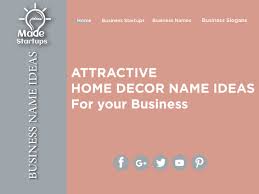 Bplans offers free business plan samples and templates, business planning software, free every business will benefit from having a business plan. 97 Attractive Home Decor Name Ideas For Your Decor Business Catchy Business Name Ideas Interior Design Brand Interior Designer Business Card