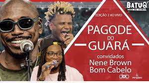 Pagode do Guará Ao vivo na @BatuQSamba com Nene Brown e Bom Cabelo Segunda  Edição