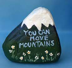 Painted Rock Inspirational Kitchen Art Bathroom Art Student Gift Mountain Rock Move Mountains Blue Green Mountaintop Wlldflowers Painted Rocks Painted Rocks Diy Pebble Art