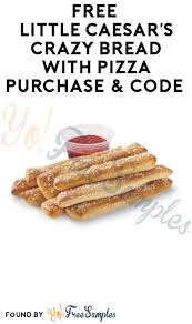 Free Little Caesar S Crazy Bread With Pizza Purchase Code With Images Crazy Bread Bread Caesar