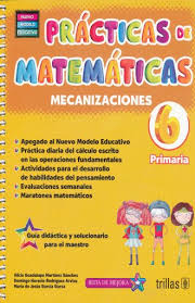 Aquí está la información completa sobre libro de matematicas 6 grado pdf. Practicas De Matematicas 6 Mecanizaciones Primaria 2 Ed Guia Didactica Y Solucionario Para El Maestro Nuevo Modelo Educativo Martinez Sanchez Alicia Guadalupe Libro En Papel 9786071734174 Libreria El Sotano