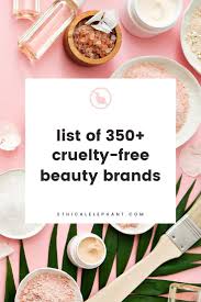 List Of Cruelty Free Brands 2020 Not Tested On Animals Cruelty Free Beauty Brands Cruelty Free Skin Care Cruelty Free Brands