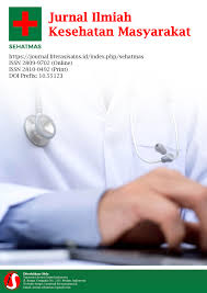 SEHATMAS: Jurnal Ilmiah Kesehatan Masyarakat