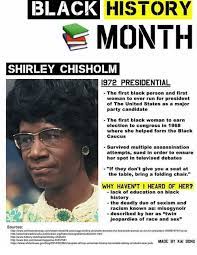 Shirley Chisholm Shero Black History Facts Black History Black Knowledge