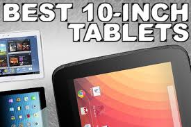 But we've also said what we do and don't like about each, along with including a specs list, so you can easily decide for yourself which of. 5 Best 10 Inch Tablets For Christmas 2012 Trusted Reviews