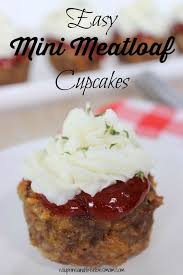 Easy Mini Meatloaf Cupcakes With Mashed Potato Frosting On Top Tired Of The Same Old Boring Meatloaf Reci Mini Meatloaf Cupcakes Meatloaf Cupcakes Recipes