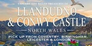 LLANDUDNO & CONWY CASTLE