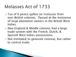 Image result for molasses act 1733