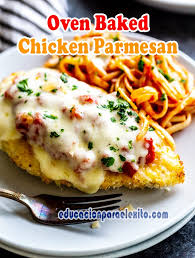 Easy Oven Baked Chicken Parmesan Educacionparaelexito