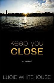 Amazon Com Keep You Close Thorndike Press Large Print Peer Picks 9781410495525 Lucie Whitehouse Books Large Prints Peer Thorndike