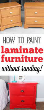 How To Paint Laminate Furniture Without Sanding A Step By Step Tutorial To Painting Your Fur Painting Laminate Furniture Laminate Furniture Painting Laminate