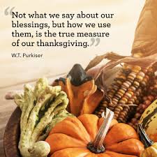 25 Thanksgiving Quotes That Capture The True Meaning Of The Day Thanksgiving Quotes Thanksgiving Quotes Inspirational Thankgiving Quotes