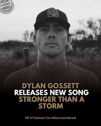 Stronger Than a Storm” by Dylan Gossett off of @twistersthealbum out now.  #dylangossett #countrychord
