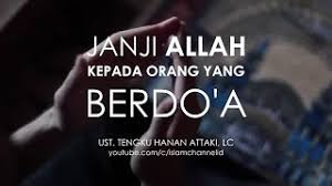 Hanan Attaki Janji Allah Kepada Orang Yang Berdoa Youtube