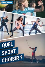 Objectif Sport Quel Sport Choisir En 2020 Quel Sport Choisir Exercice Fitness Maison Sport Abdo