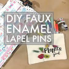 In this video i'll show you how to make enamel pins in a budget friendly way using some aluminium packaging containers and nail. Five Sixteenths Blog Make It Monday Diy Faux Enamel Pins